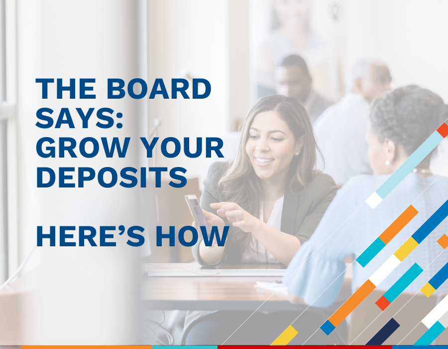The Board Says Grow Your Deposits Image The Board Says: Grow Your Deposits teller window