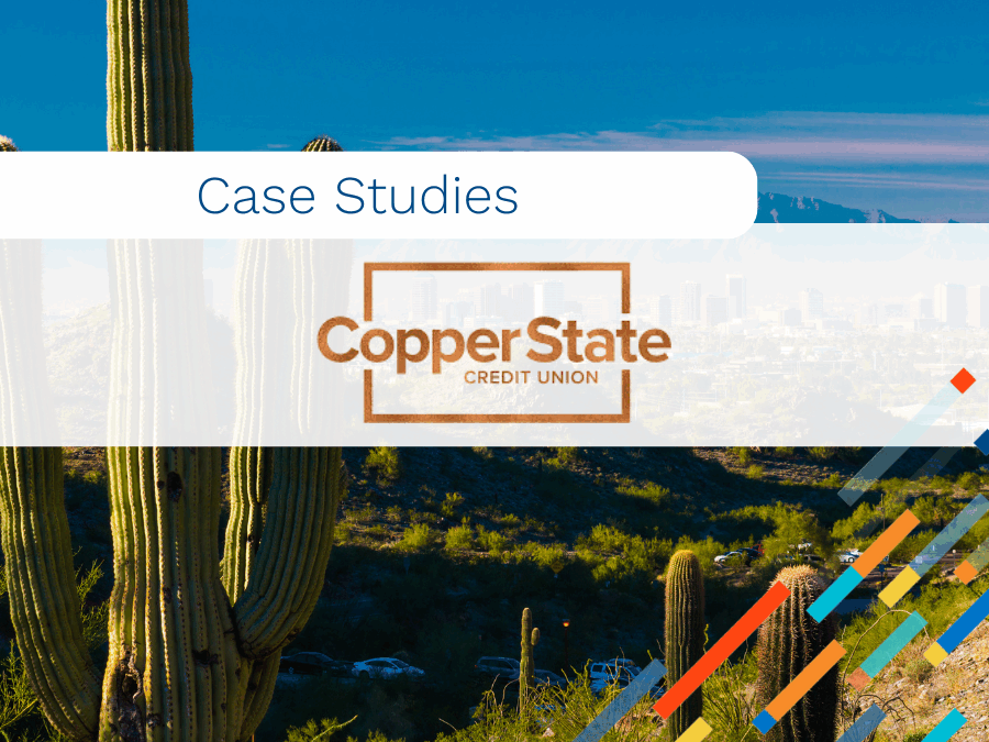 Copper State Credit Union Case Study: Deepening Relationships and Driving Loan Growth