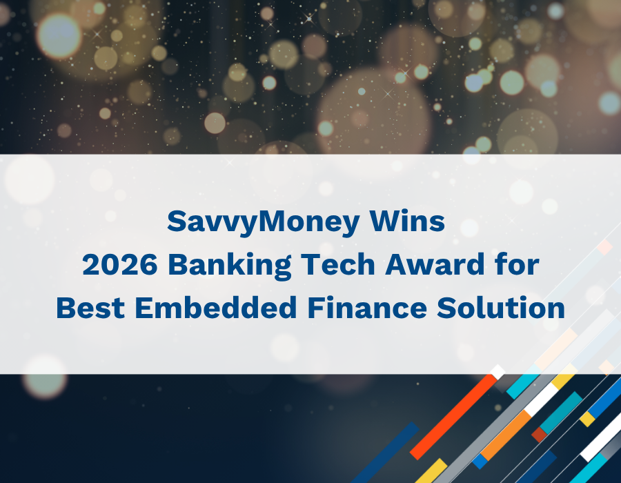 News-Stories-2026-Banking-Tech-Award-Winner SavvyMoney Wins 2026 Banking Tech Award for Best Embedded Finance Solution